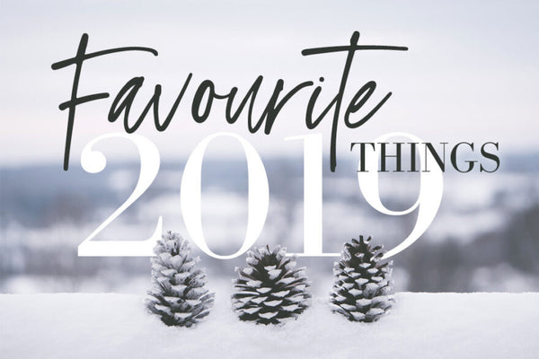 Favourite Things 2019