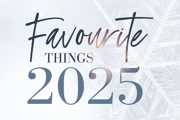 Favourite Things 2025